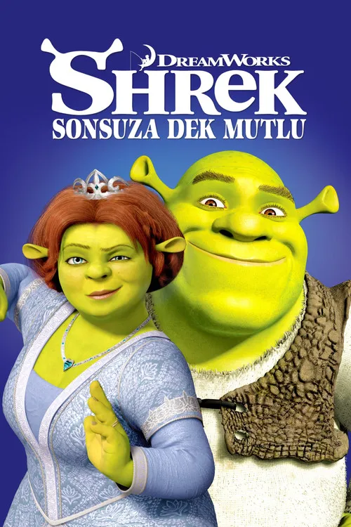 Şrek 4: Sonsuza Dek Mutlu