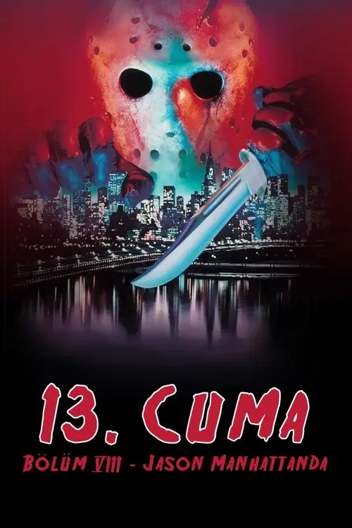 13. Cuma 8: Jason Manhattan’da