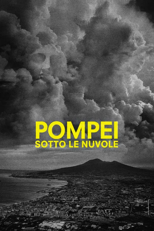 Pompei: Bulutların Altında