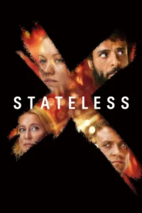 Stateless 1. Sezon 1. Bölüm